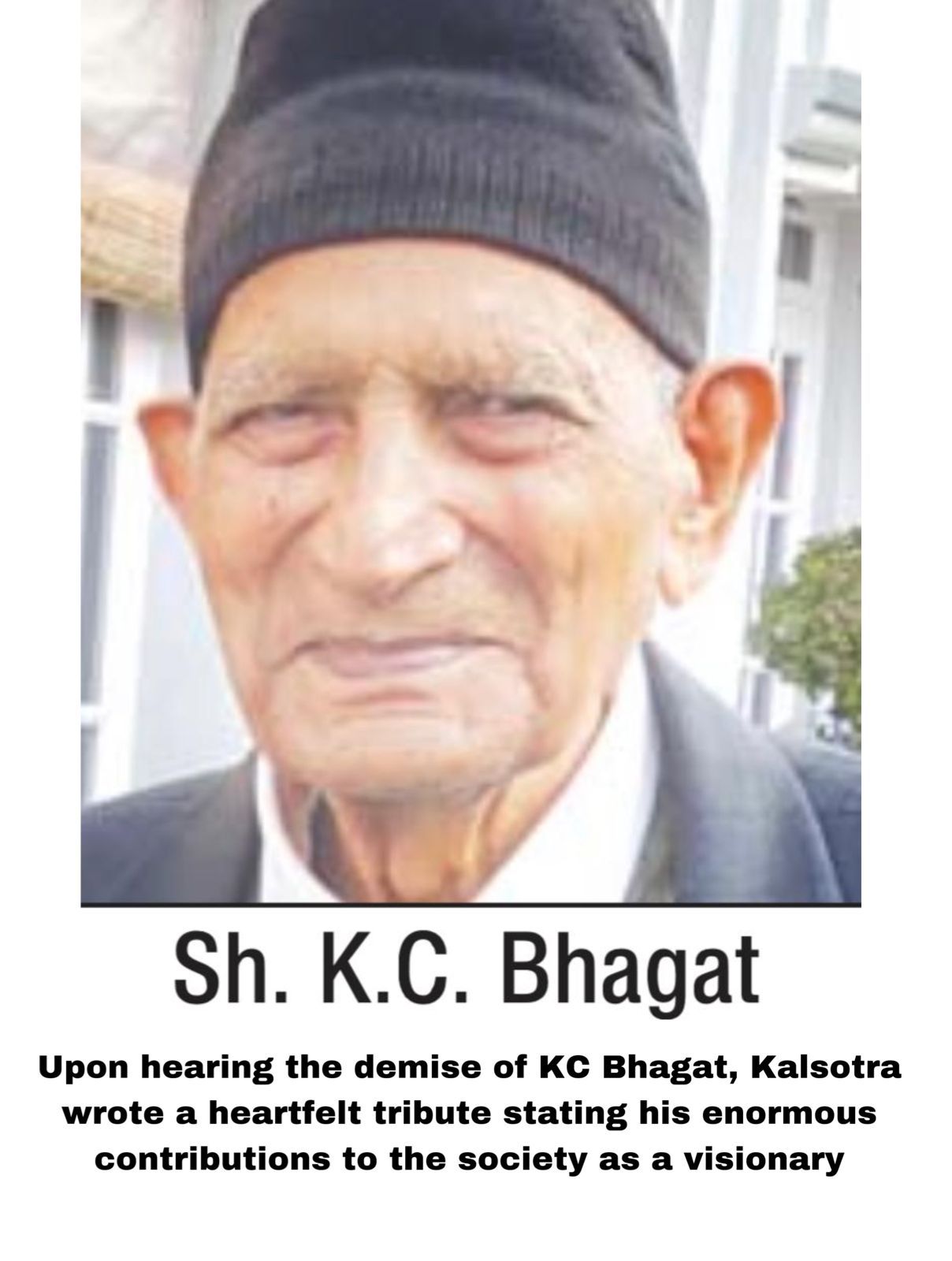 'Well known bureaucrat, writer, social reformer, KC Bhagat passes away at 97 '